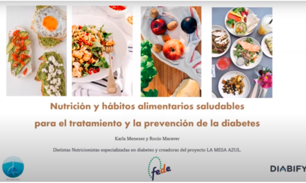 Webinar: «Nutrición y buenos hábitos alimenticios para el tratamiento y prevención de la diabetes»